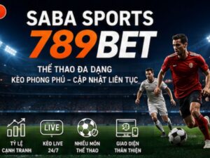 SABA Sports 789BET Là Gì?